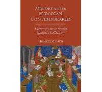 Malory And His European Contemporaries