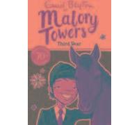 Malory Towers : Troisième année