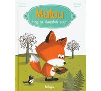 Malou hag ar skoedoù aour - Orianne Lallemand - Beluga - cartonné - Méthode de langue