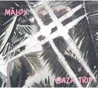 Malox - Gaza Trip [Import]