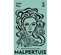 Malpertuis - Histoire d'une maisonfantastique