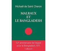 Malraux et le Bangladesh