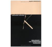 Malraux, "La Condition Humaine
