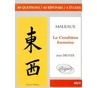Malraux, La Condition humaine