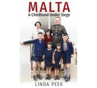 Malta A Childhood Under Siege