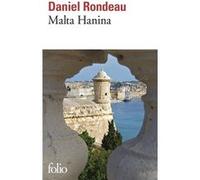 Malta Hanina Daniel Rondeau (Auteur)