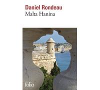 Daniel Rondeau – Malta Hanina – Roman – Poche