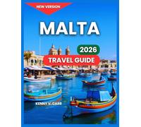 Malta Travel Guide 2026: Top Destinations & Sights, History and Culture, Beaches And Outdoor Adventures, Local Cuisine and Dining, Itinerary, Accommodations, Festivals and Events, Best Time to Visit.