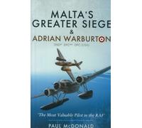 Malta's Greater Siege And Adrian Warburton