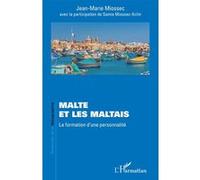 Malte et les Maltais: La formation d’une personnalité
