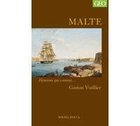 Malte - Gaston Vuillier - Magellan Et Cie - broché - Roman