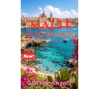 MALTE Guide de voyage 2026