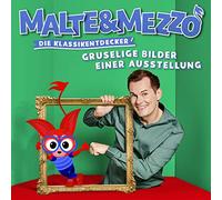 Malte & Mezzo Malte & Mezzo - Gruselige Bilder Einer Ausstellung (Die Klass (CD)