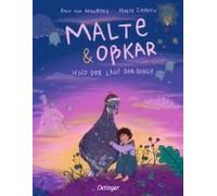 Malte & Oßkar Und Der Lauf Der Dinge