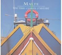 Malte: Une terre chargée d'histoire