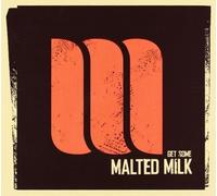 MALTED MILK - GET SOME MALTED MILK CD NEUF