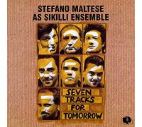 Maltese - Seven Tracks for Tomorro