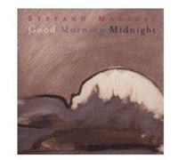 Maltese,Stefano - Good Morning Midnight