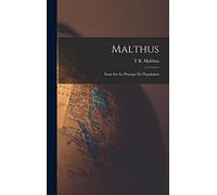 Malthus: Essai Sur Le Principe De Population
