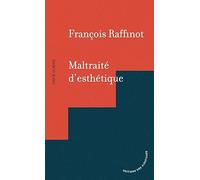 Maltraité d'esthétique