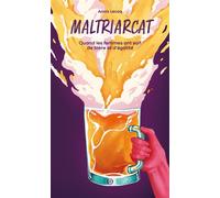 Maltriarcat - Quand les femmes ont soif de bière et d'égalit - Anaïs Lecoq - Nouriturfu - broché - Guide