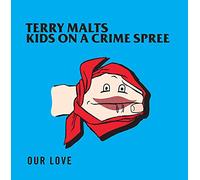 Malts Terry - Our Love Split 10