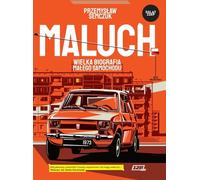 Maluch. - Przemysław Semczuk (Buch auf Polnisch)