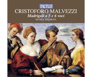 Malvezzi Cristofano : Madrigali a 5 E 6 Voci