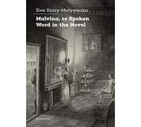 Malvina, Or Spoken Word In The Novel