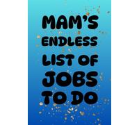 Mam’s endless list of jobs to do: Mother's Day Gift Idea For Son Or Daughter