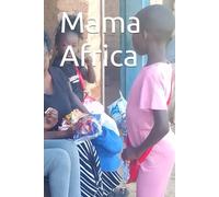 Mama Africa: 250