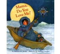 Mama Do You Love Me by Barbara M. Joose Barbara M. Joosse (Auteur)