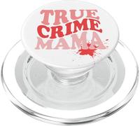 Mama en Forme de véritable Crime pour Les Mamans Qui Aiment Les meurtres mystérieux PopSockets PopGrip pour MagSafe