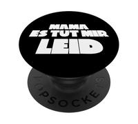 Mama ES TUT Mir LEID PopSockets PopGrip Adhésif