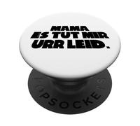 Mama ES TUT Mir URR LEID PopSockets PopGrip Adhésif