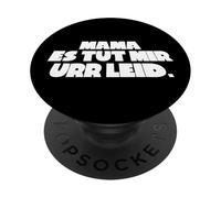 Mama ES TUT Mir URR LEID PopSockets PopGrip Adhésif
