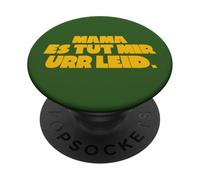 Mama ES TUT Mir URR LEID PopSockets PopGrip Adhésif