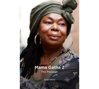 Mama Gatha 2: The Passage