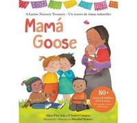 Mama Goose by F. Isabel Campoy F. Isabel Campoy (Auteur)