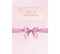 Mama & Ich - Unser Abendritual: Rosa Edition: Ein 5-Minuten-Gute-Nacht-Journal voller Dankbarkeit & Nähe