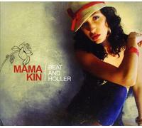 MAMA KIN - Beat & Holler