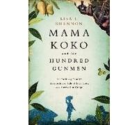 Mama Koko And The Hundred Gunmen