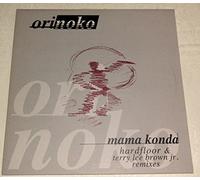 Mama Konda (Hardfloor/Terry Lee Brown Jr. Remixes) [Import]