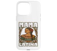 Mama Latina Ladies Hispanic Heritage Fier des Racines Coque pour iPhone 15 Pro Max