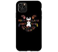 Mama Llama I Ain't Got Time for Your Drama Mom Mothers Day Coque pour iPhone 11 Pro Max