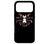 Mama Llama I Ain't Got Time for Your Drama Mom Mothers Day Coque pour iPhone 17 Pro Max
