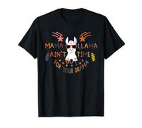 Mama Llama I Ain't Got Time for Your Drama Mom Mothers Day T-Shirt