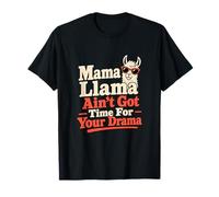 Mama Llama No Time for Drama Blague Lama Humour T-Shirt