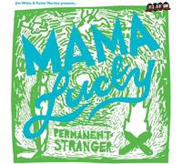 Mama Lucky Permanent Stranger: Jim White & Tucker Martine Presents... (Vinyl)