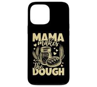 Mama Makes The Pâte Pain au levain Maman Coque pour iPhone 13 Pro Max